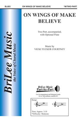 Vicki Tucker Courtney: On Wings of Make Believe