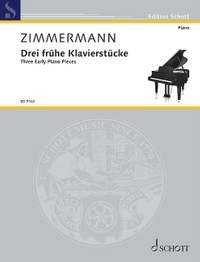 Zimmermann, B A: Three Early Piano Pieces