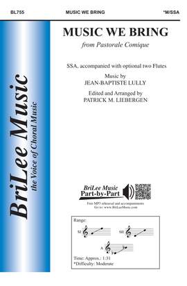 Jean-Baptiste Lully: Music We Bring