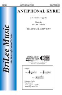 Susan Thrift: Antiphonal Kyrie