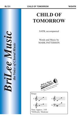 Mark Patterson: Child Of Tomorrow