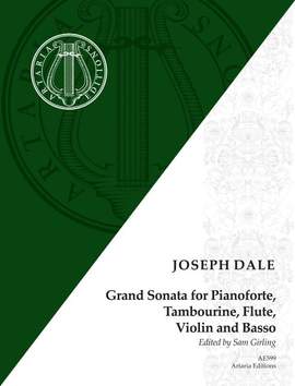 Dale, J: Grand Sonata for Pianoforte, Tambourine, Flute, Violin and Basso