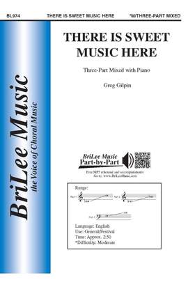 Greg Gilpin: There is Sweet Music Here