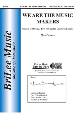 Mark Patterson: We Are the Music Makers