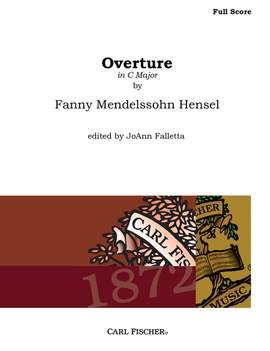 Fanny Mendelssohn Hensel: Overture in C Major