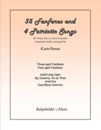 Kevin Brown: Thirty-Five Fanfares and Four Patriotic Songs