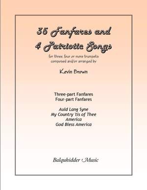 Kevin Brown: Thirty-Five Fanfares and Four Patriotic Songs