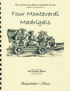Claudio Monteverdi: Four Monteverdi Madrigals