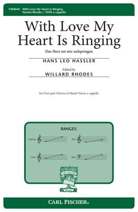 Hans Hassler: With Love My Heart Is Ringing