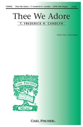 T. Candlyn: Thee We Adore