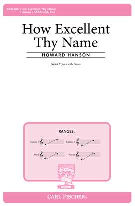 Howard Hanson: How Excellent Thy Name