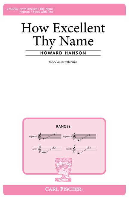 Howard Hanson: How Excellent Thy Name
