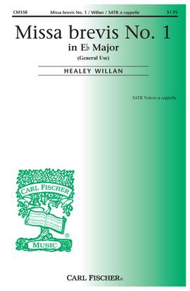 Healey Willan: Missa Brevis No. 1 in E-flat
