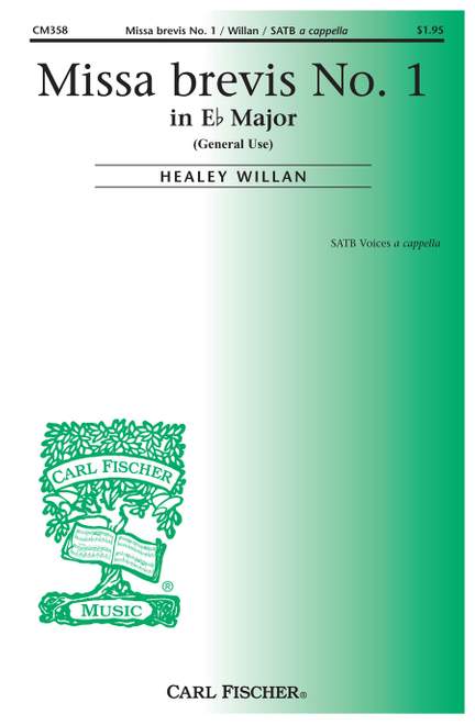 Healey Willan: Missa Brevis No. 1 in E-flat