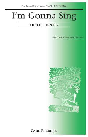 Robert Hunter: I'm Gonna Sing