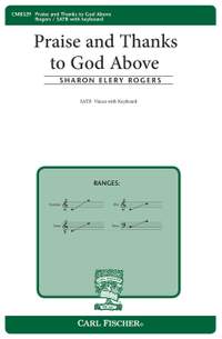 Sharon Rogers: Praise and Thanks to God Above