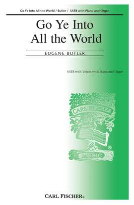 Eugene Butler: Go Ye Into All the World