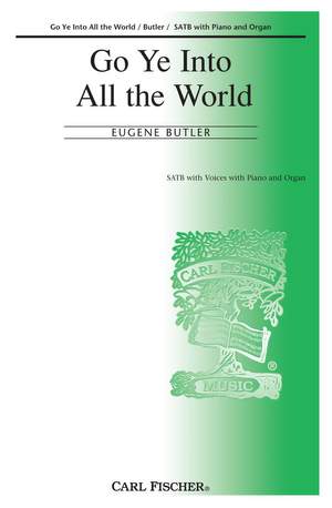 Eugene Butler: Go Ye Into All the World