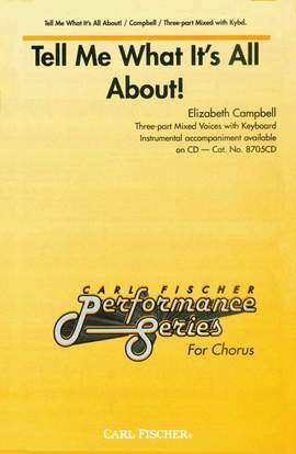 Elizabeth Campbell: Tell Me What It's All About!