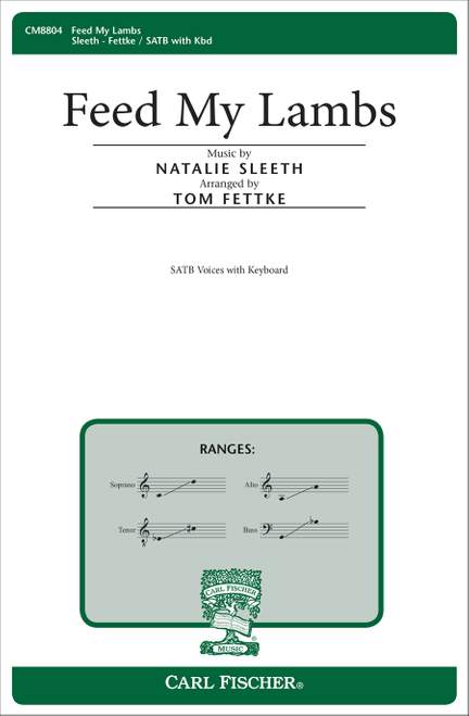 Natalie Sleeth: Feed My Lambs