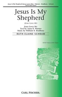 William Bradbury: Jesus Is My Shepherd