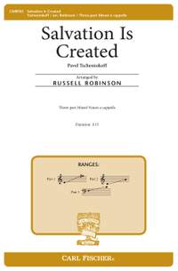 Pavel Tschesnokoff: Salvation Is Created