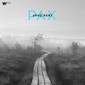 Arvo Pärt - PAX