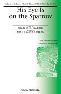 Charles Gabriel: His Eye Is On The Sparrow