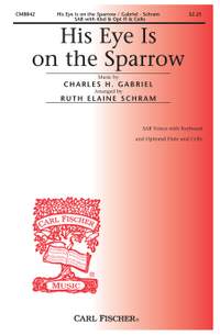 Charles Gabriel: His Eye Is On The Sparrow