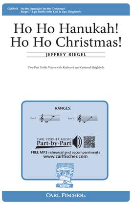 Jeffrey Biegel: Ho Ho Hanukah! Ho Ho Christmas!