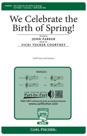 Vicki Tucker Courtney: We Celebrate the Birth of Spring!