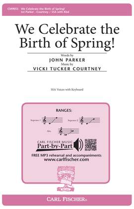 Vicki Tucker Courtney: We Celebrate The Birth Of Spring!