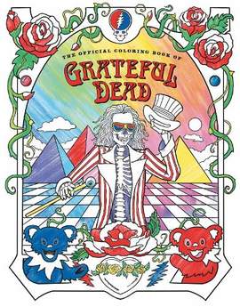 The Official Coloring Book of Grateful Dead