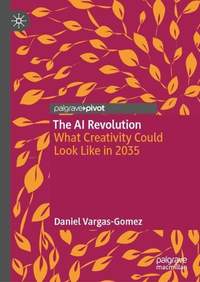 The AI Revolution: What Creativity Could Look Like in 2035