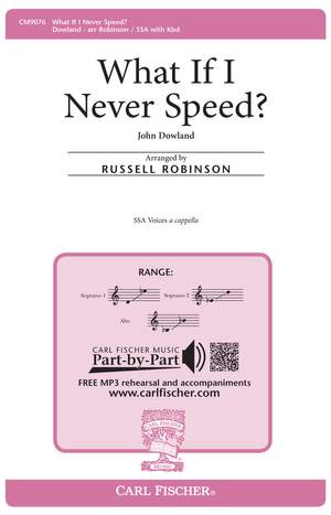 John Dowland: What If I Never Speed?