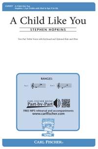 Stephen M. Hopkins: A Child Like You