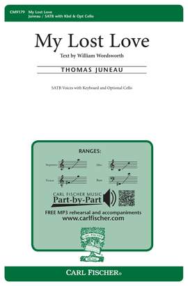Thomas Juneau: My Lost Love