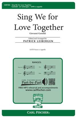 Giovanni Gastoldi: Sing We for Love Together