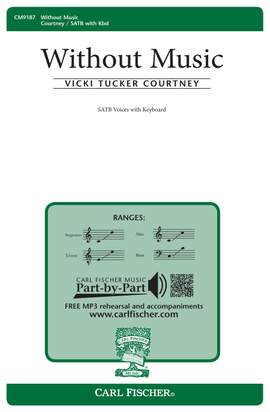 Vicki Tucker Courtney: Without Music