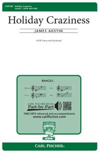 James Austin: Holiday Craziness