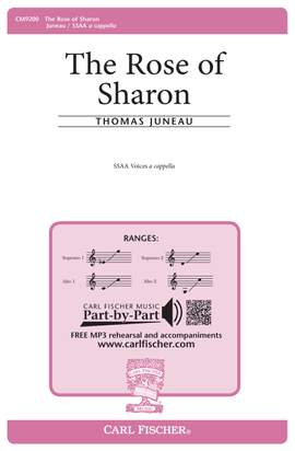 Thomas Juneau: The Rose of Sharon