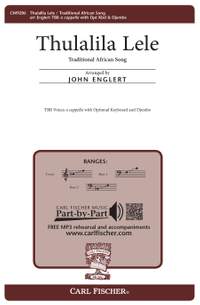 Traditional African Song: Thulalila Lele
