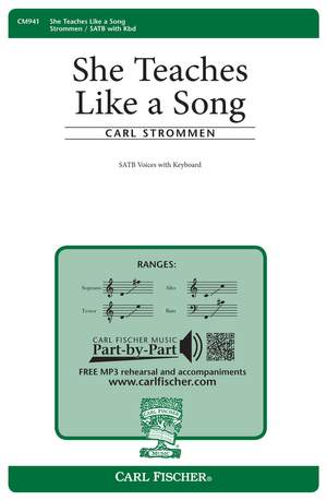 Carl Strommen: She Teaches Like A Song