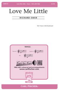 Richard Ewer: Love Me Little