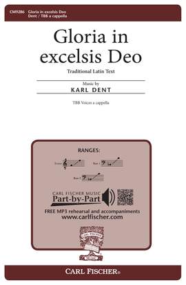 Karl Dent: Gloria in excelsis Deo