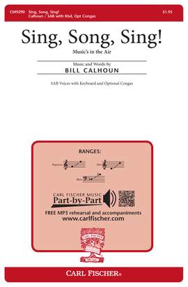 Bill Calhoun: Sing, Song, Sing!
