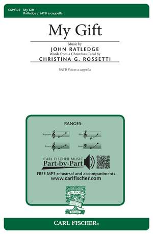 John Ratledge: My Gift