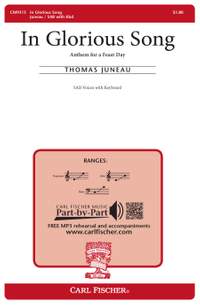 Thomas Juneau: In Glorious Song