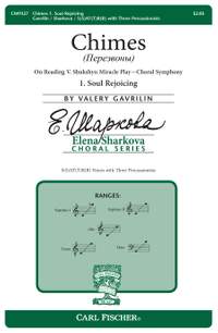 Valery Gavrilin: Chimes (Перезвоны): 1. Soul Rejoicing