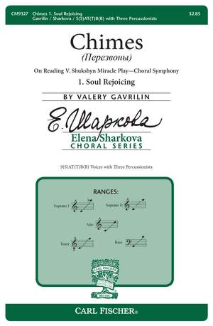 Valery Gavrilin: Chimes (Перезвоны): 1. Soul Rejoicing